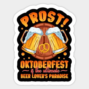 Prost Oktoberfest Beer Lovers Paradise German Party Sticker